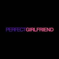 Perfect Girlfriend