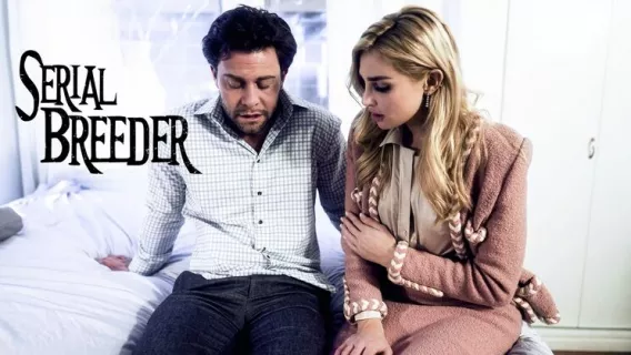 Serial Breeder ※ Kenzie Anne, Seth Gamble ※ Pure Taboo