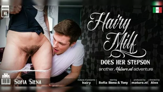 Toyboy Gets Seduced By His Horny Hairy MILF Stepmom Sofia Siena Into A Great Fuck Adventure ※ Sofia Siena (EU), Tony Milak ※ Mature.nl