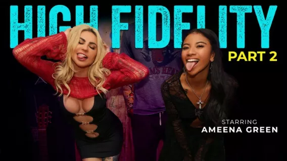 High Fidelity - Track 2: You're Just My Kind ※ Mayara Lopes, Chad Alva, Rion King ※ DYKED (TeamSkeet)